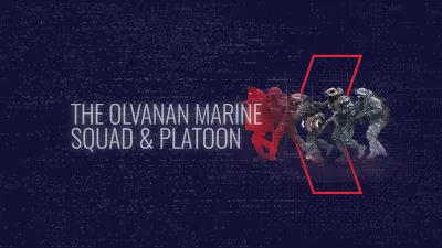 The Olvanan Marine Squad and platoon