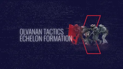 Olvana Tactics Echelon Formation