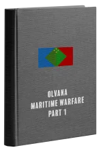 Olvana Maritime Warfare Part 1