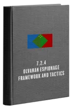 7.2.4 Olvanan Espionage Framework and Tactics
