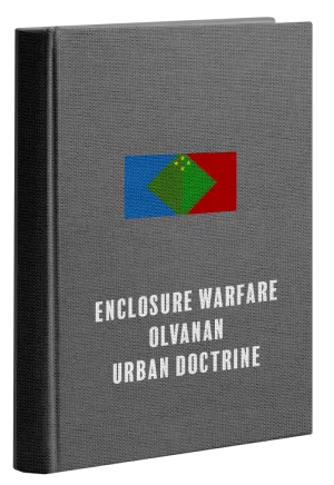 Enclosure Warfare Olvanan Urban Doctrine