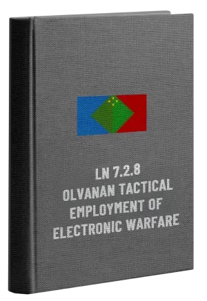 Book Image of 7.2.8 Olvanan Tactical Employment of Electronic Warfare